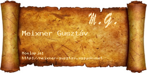 Meixner Gusztáv névjegykártya